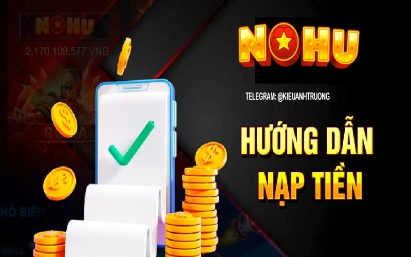 Nạp-Tiền-Nohu88